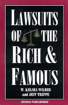 Paperback Lawsuits of the Rich & Famous Book
