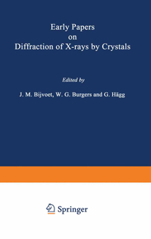 Paperback Early Papers on Diffraction of X-Rays by Crystals Book