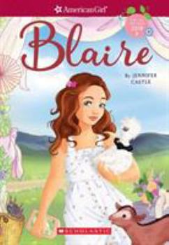 Paperback Blaire (American Girl: Girl of the Year 2019, Book 1), 1 Book