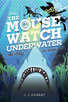 Hardcover Mouse Watch Underwater, The-The Mouse Watch, Book 2 Book