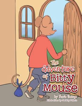 Paperback The Adventure of Bitty Mouse Book