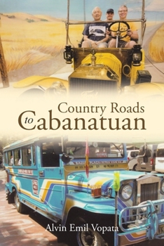 Paperback Country Roads to Cabanatuan Book