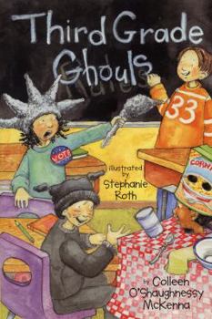 Third Grade Ghouls - Book #2 of the Third Grade