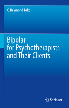 Hardcover Bipolar for Psychotherapists and Their Clients Book