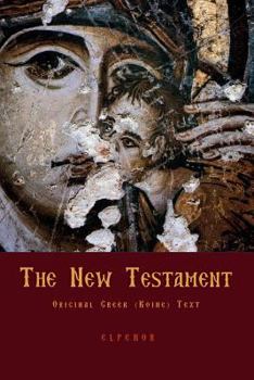 Paperback The New Testament: Original Greek (Koine) New Testament [Greek] Book