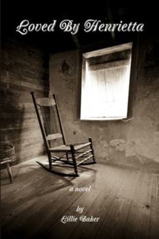 Paperback Loved By Henrietta Book