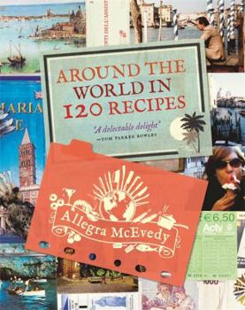 Paperback Around the World in 120 Recipes Book