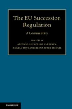 Hardcover The EU Succession Regulation: A Commentary Book