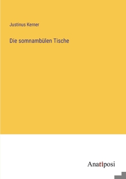 Paperback Die somnambülen Tische [German] Book