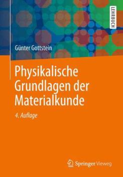 Paperback Materialwissenschaft Und Werkstofftechnik: Physikalische Grundlagen [German] Book