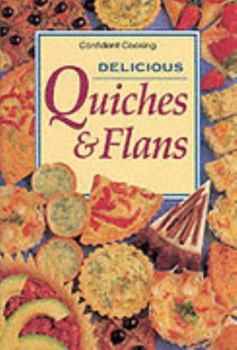 Paperback Delicious Quiches and Flans (Mini Cookbooks) Book