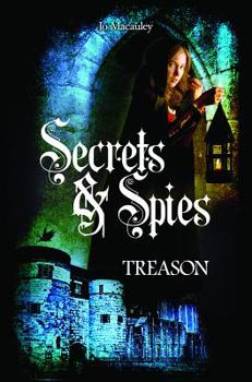 Treason - Book #1 of the Secrets & Spies