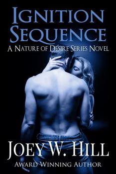 Paperback Ignition Sequence: A Nature of Desire series novel Book