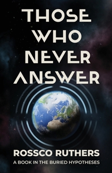 Paperback Those Who Never Answer Book