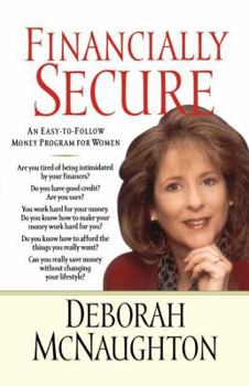 Paperback Financially Secure: An Easy-To-Follow Money Program for Women Book