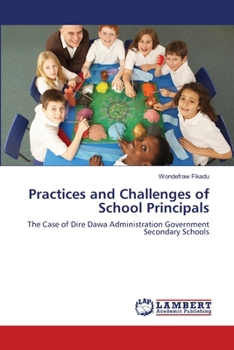 Paperback Practices and Challenges of School Principals Book