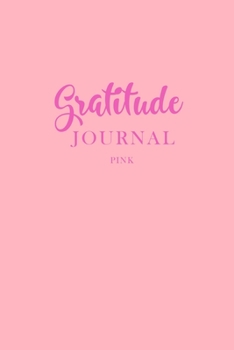 Paperback Gratitude Journal Pink: Gratitude Journal for Women Book