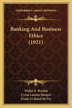 Paperback Banking And Business Ethics (1921) Book