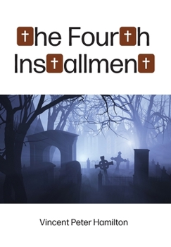 Hardcover The Fourth Installment Book