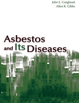Hardcover Asbestos and Its Diseases Book