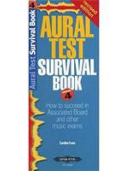 Paperback Aural Test Survival Book - Grade 4 Book