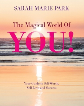 Paperback The Magical World Of YOU! Book