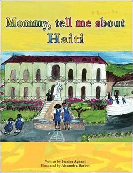 Hardcover Mommy, Tell Me about Haiti Book