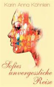 Paperback Sofies unvergessliche Reise: Flug AT 823 [German] Book