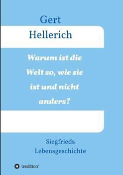 Paperback Warum ist die Welt so, wie sie ist und nicht anders? [German] Book