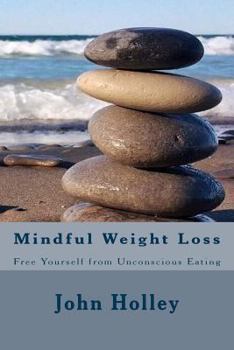 Paperback Mindful Weight Loss Book