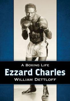 Paperback Ezzard Charles: A Boxing Life Book
