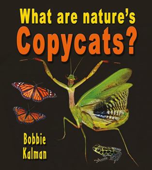 Paperback What Are Nature's Copycats? Book