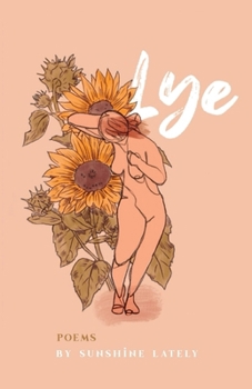 Paperback Lye: Poems Book