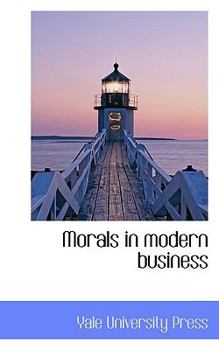 Paperback Morals in Modern Business Book