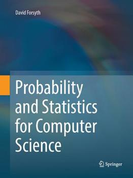 Paperback Probability and Statistics for Computer Science Book