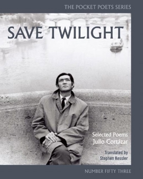 Paperback Save Twilight: Selected Poems: Pocket Poets No. 53 Book