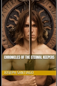 Paperback Chronicles of the Eternal Keepers Book