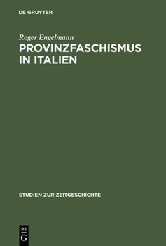 Hardcover Provinzfaschismus in Italien [German] Book