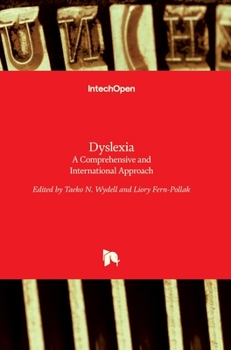 Hardcover Dyslexia: A Comprehensive and International Approach Book