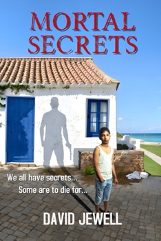Paperback Mortal Secrets: We all have secrets...some are to die for. Book