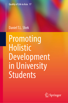 Hardcover Promoting Holistic Development in University Students Book