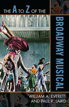 Paperback to Z of the Broadway Musical Book