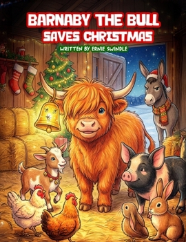 Paperback Barnaby the Bull Saves Christmas Book
