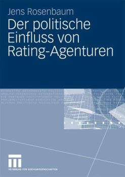 Paperback Der Politische Einfluss Von Rating-Agenturen [German] Book