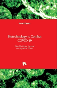 Hardcover Biotechnology to Combat COVID-19 Book
