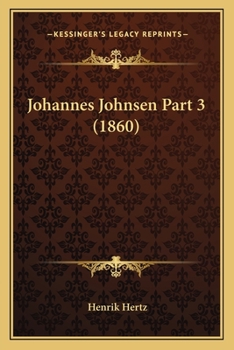 Paperback Johannes Johnsen Part 3 (1860) [Danish] Book