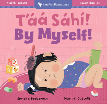 By Myself! (Bilingual Navajo & English)