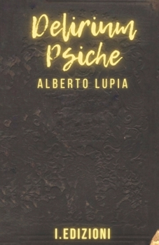 Paperback Delirium Psiche [Italian] Book