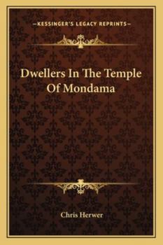 Paperback Dwellers In The Temple Of Mondama Book