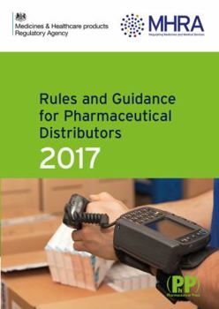 Paperback Rules and Guidance for Pharmaceutical Distributors 2017 Aka the Green Guide Book